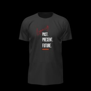 Past Present Future – Red Legacy Quote Essential Tee